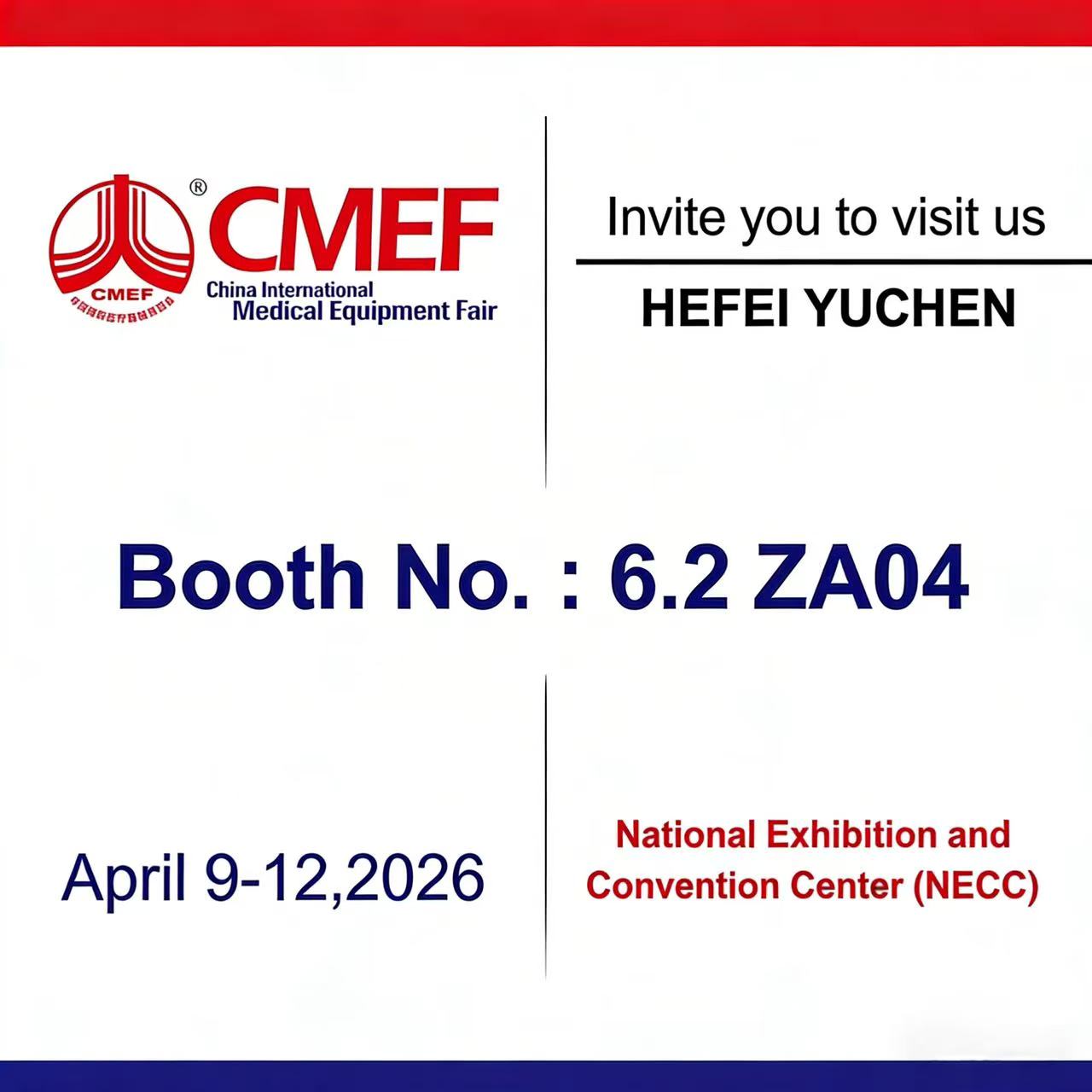Hefei Yuchen Shines at CMEF Shanghai 2026, Expanding Global Footprint in Medical Industry